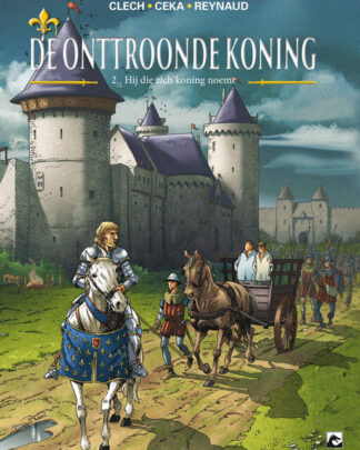 Onttroonde koning , De 2 - Hij die zich koning noemt