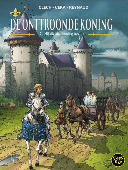 Onttroonde koning , De 2 - Hij die zich koning noemt