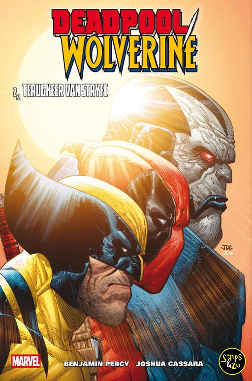 Deadpool / Wolverine - Terugkeer van Stryfe 2