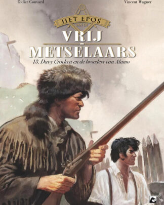 Het Epos van de Vrijmetselaars 13 - Davy Crockett en de broeders van Alamo