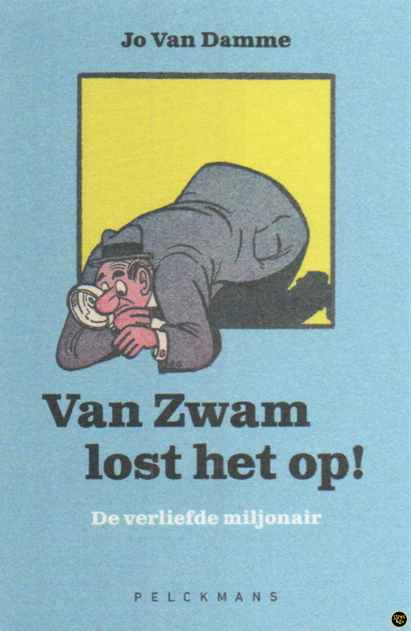 Van Zwam lost het op 1 - De verliefde miljonair